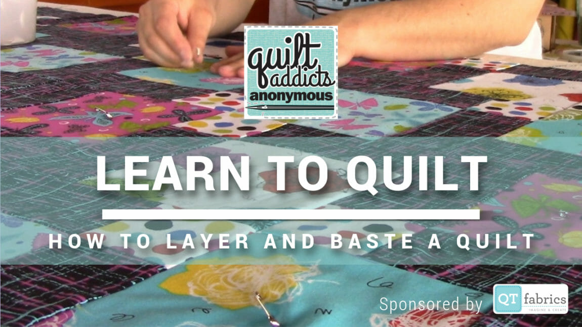 How to Layer and Baste a Quilt (Make a Quilt Sandwich) – FREE