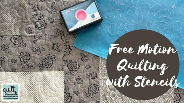 Free Motion Quilting with Stencils – Master the stipple and leaf meander –  Quilt Addicts Anonymous